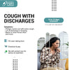 COUGH WITH DISCHARGE