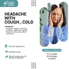 HEADACHE WITH COUGH , COLD