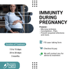 IMMUNITY DURING PREGNANCY
