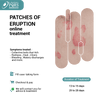 PATCHES OF ERUPTION